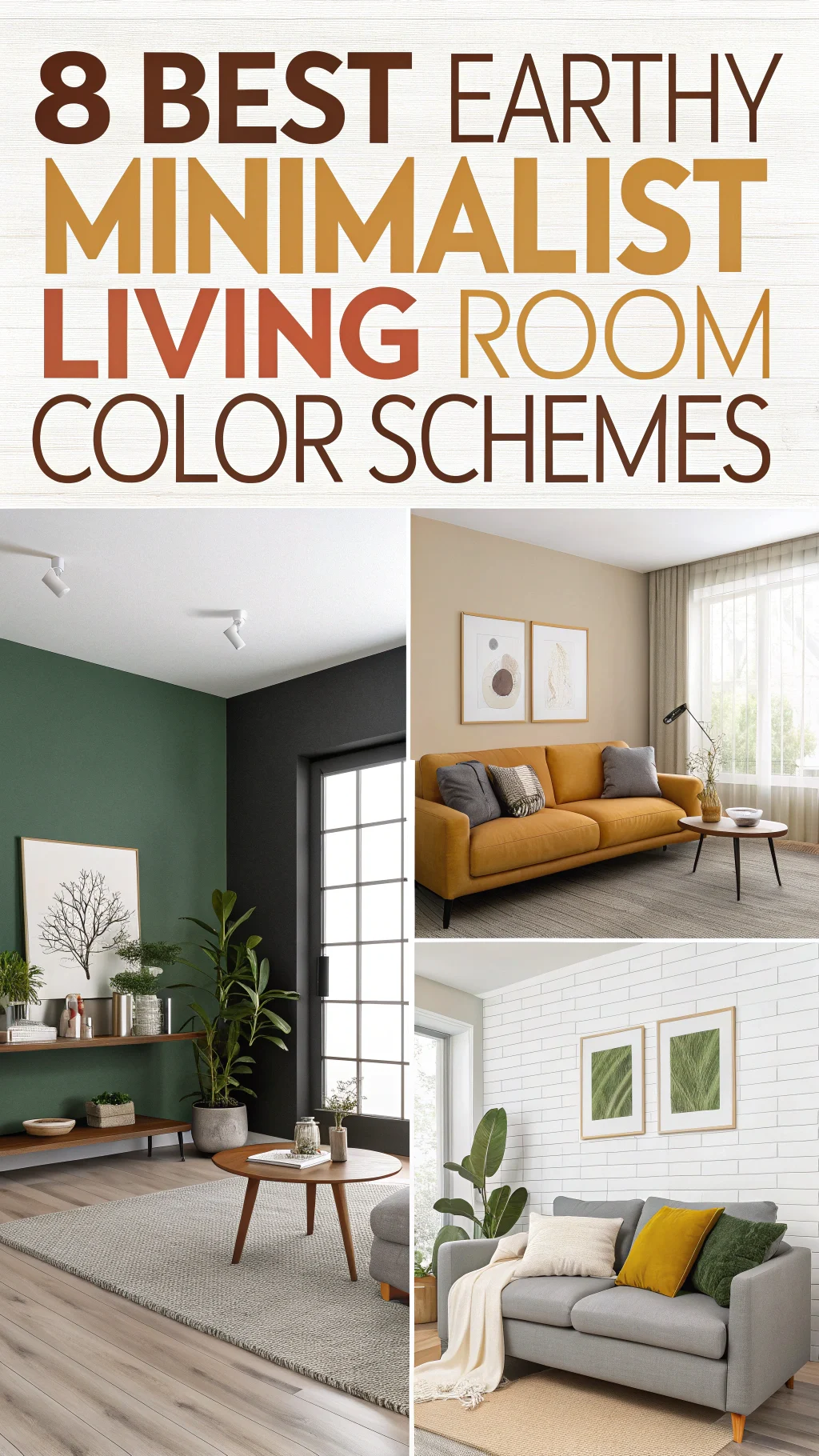 8 Best Earthy Minimalist Living Room Color Schemes