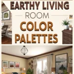 Top 10 Cozy Earthy Living Room Color Palettes